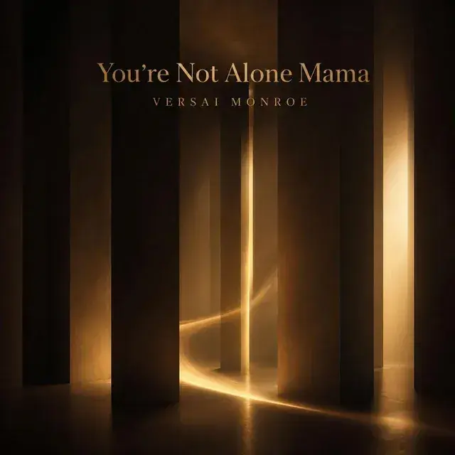 You’re Not Alone Mama — cover art